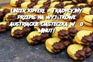 Linzer Kipferl – Tradycyjny Przepis na Wyjątkowe Austriackie Ciasteczka w 30 Minut!