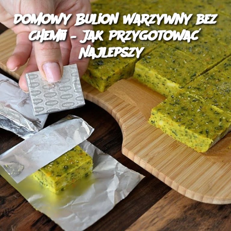 Domowy Bulion Warzywny bez Chemii – Jak Przygotować Najlepszy?