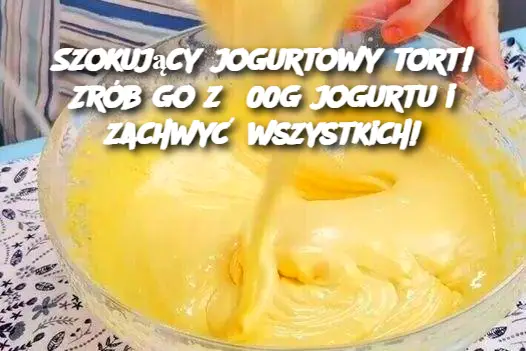 Szokujący jogurtowy tort! Zrób go z 500g jogurtu i zachwyć wszystkich!