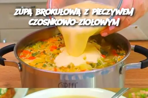 Zupa brokułowa z pieczywem czosnkowo-ziołowym