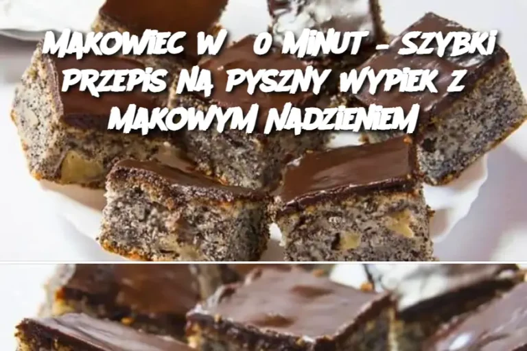 Makowiec w 30 Minut – Szybki Przepis na Pyszny Wypiek z Makowym Nadzieniem