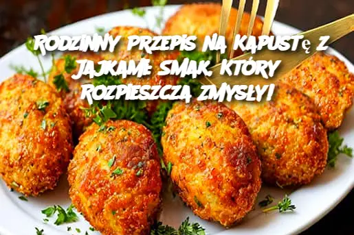 Rodzinny Przepis na Kapustę z Jajkami: Smak, Który Rozpieszcza Zmysły!