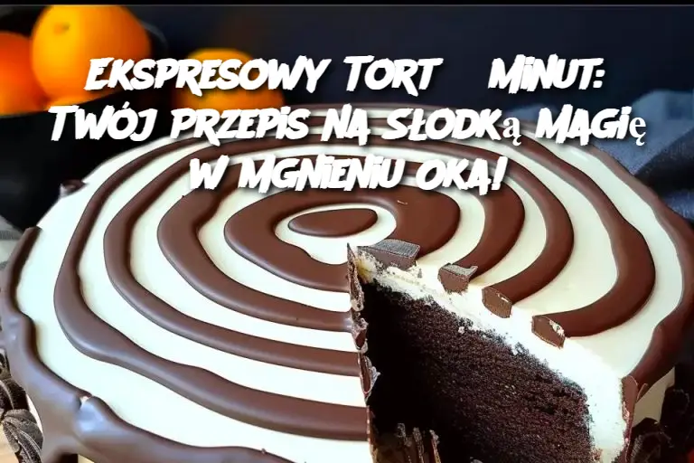 Ekspresowy Tort 5 Minut: Twój Przepis na Słodką Magię w Mgnieniu Oka!