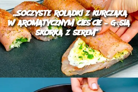 „Soczyste roladki z kurczaka w aromatycznym cieście – Gęsia skórka z serem”