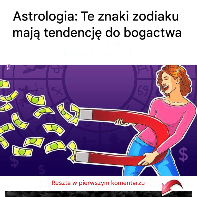 'Astrologia Te znaki zodiaku mają tendencję do bogactwa ន Ciąg dalszy w 1 komentarzu'