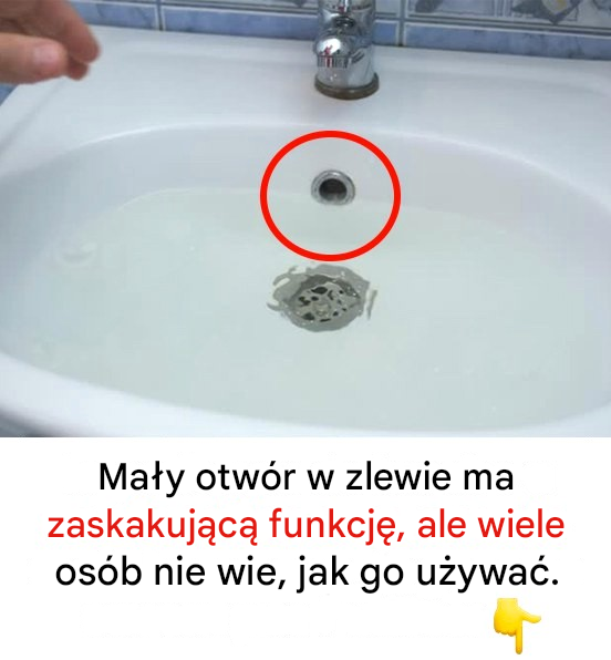 Do czego służy mały otwór w zlewie?