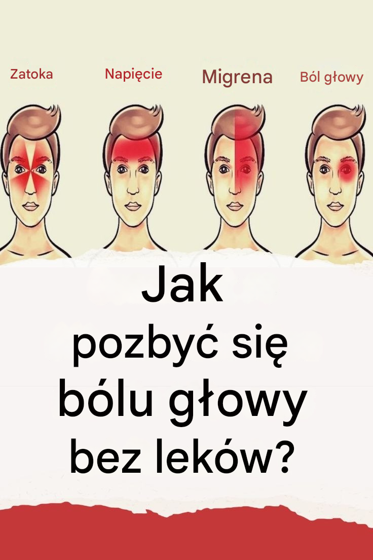 Najlepszy trik na pozbycie się bólu głowy w kilka minut bez leków