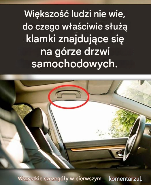 Do czego służą klamki nad drzwiami samochodu?