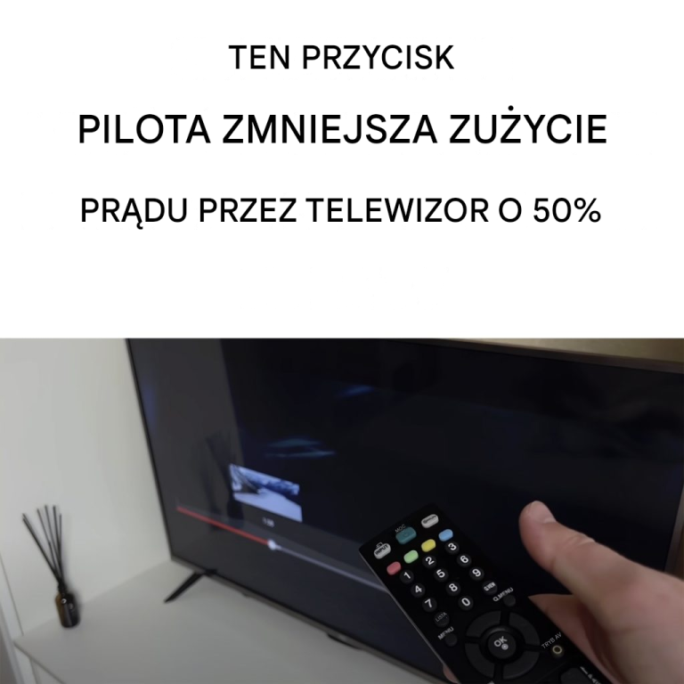 Ten przycisk pilota zmniejsza zużycie energii przez telewizor o 50%