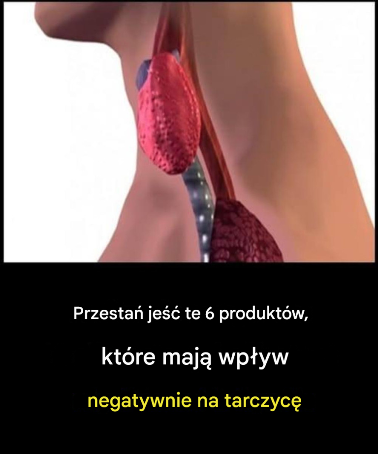 6 rodzajów produktów spożywczych, które negatywnie wpływają na tarczycę