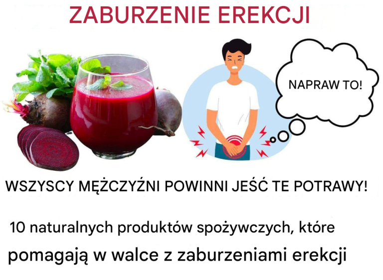 10 naturalnych produktów spożywczych, które pomagają w walce z zaburzeniami erekcji