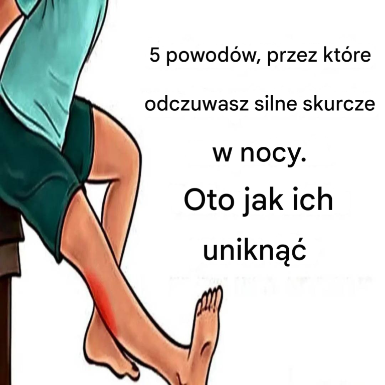 5 powodów, dla których odczuwasz silne skurcze w nocy