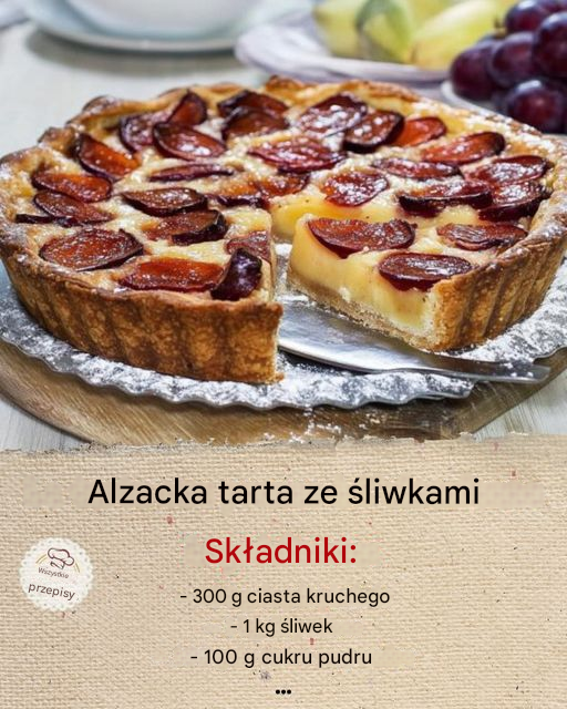 Tarta ze śliwkami alzackimi