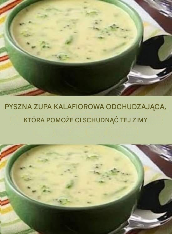 Oto zupa spalająca tłuszcz, dzięki której możesz schudnąć 4 kg w tydzień