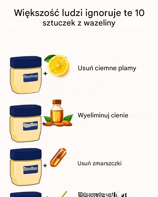 10 wskazówek z wazeliną