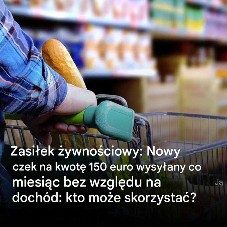 Zasiłek żywnościowy: Nowy czek na kwotę 150 euro wysyłany co miesiąc bez względu na dochód: kto może skorzystać?
