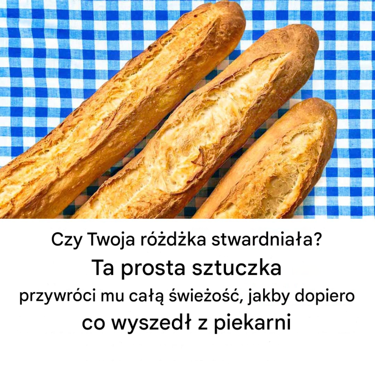 Czy Twoja bagietka stwardniała? Ten prosty trik przywróci mu świeżość, jakby dopiero co wyjechał z piekarni.