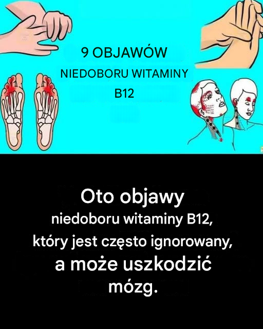 Witamina B12: objawy, które powinny Cię zaniepokoić