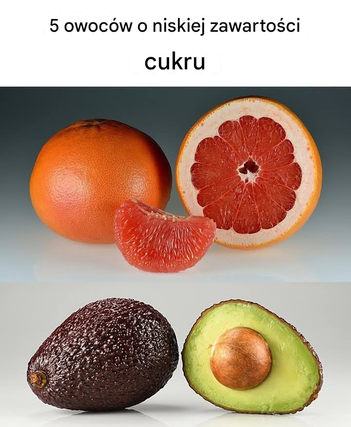 5 owoców o niskiej zawartości cukru