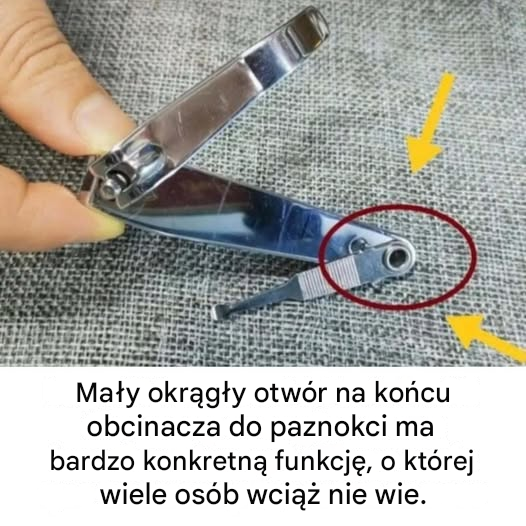 Mały okrągły otwór na końcu obcinacza do paznokci ma bardzo konkretną funkcję
