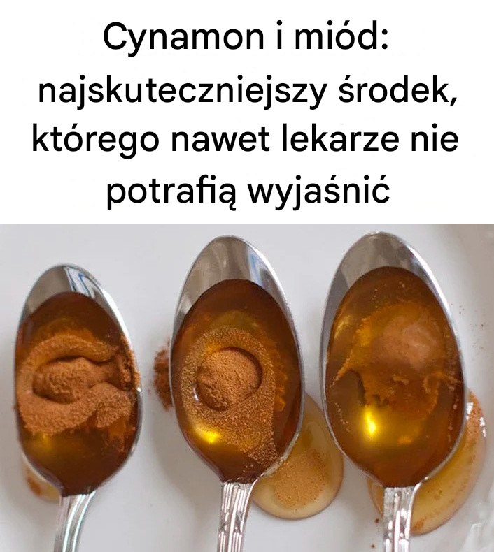 Cynamon i miód: najskuteczniejszy środek, którego nawet lekarze nie potrafią wyjaśnić