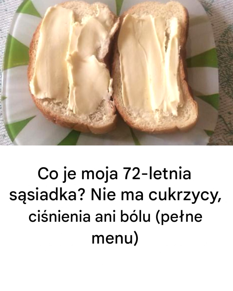 Co je moja 72-letnia sąsiadka? Nie ma cukrzycy, nadciśnienia, bólu.