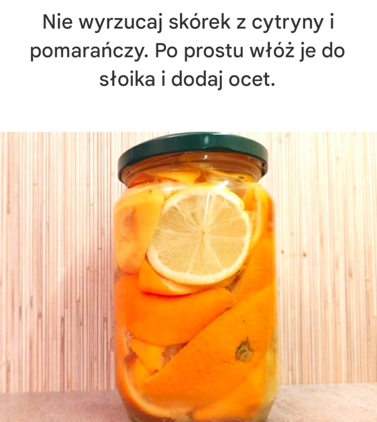 Nie wyrzucaj skórek z cytryny i pomarańczy. Po prostu włóż je do słoika i dodaj ocet.