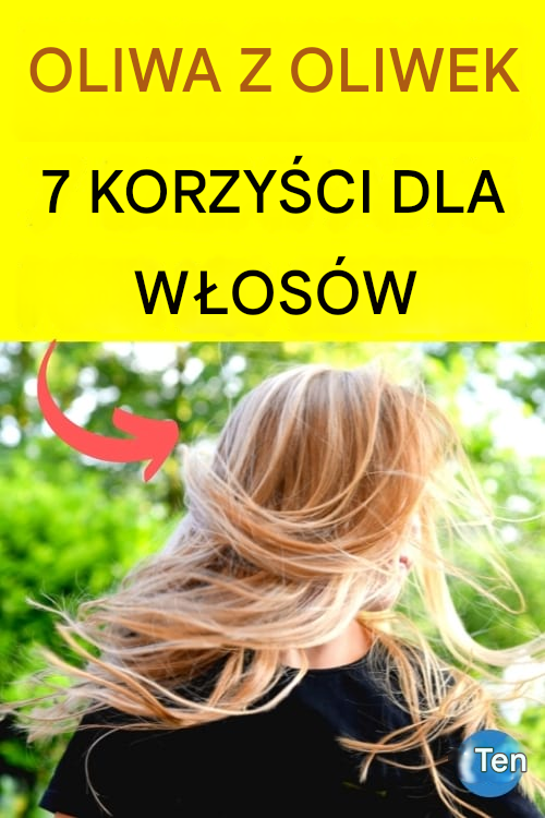 7 zalet oliwy z oliwek dla włosów (ujawnionych przez mojego fryzjera).