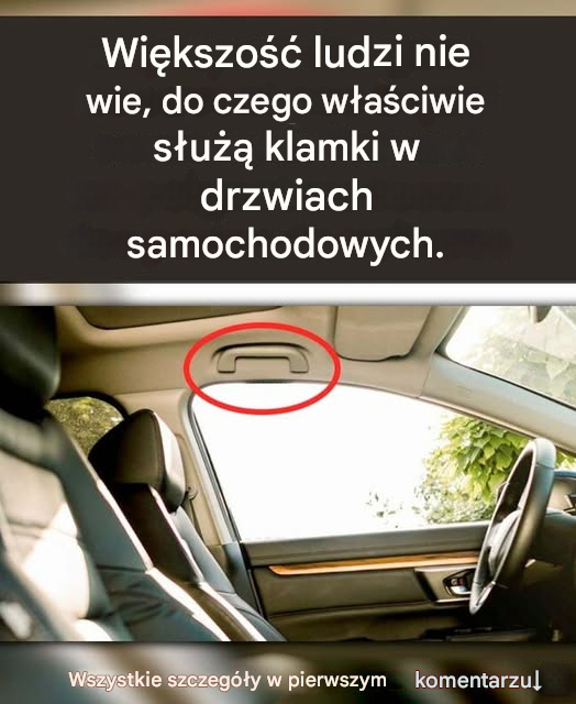 Do czego służą klamki nad drzwiami samochodu?