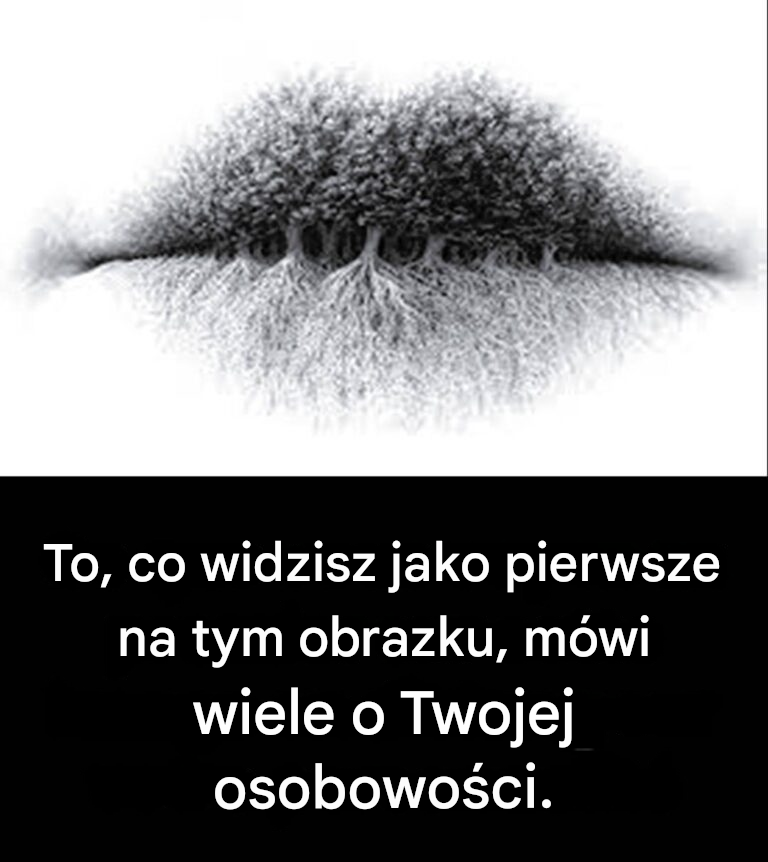 Co widzisz na obrazku? Odpowiedź ujawnia twoją psychologiczną naturę