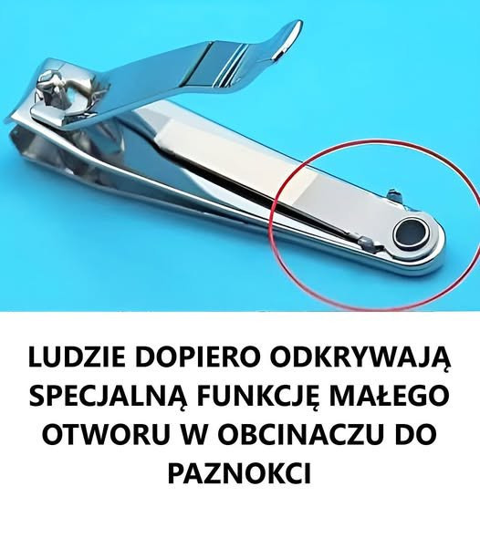 Różne zastosowanie małego otworu w obcinaczu do paznokci