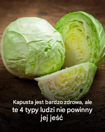 🥬 Kapusta: dobra dla zdrowia, ale nie dla każdego...