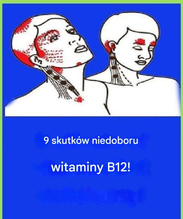 9 skutków niedoboru witaminy B12!
