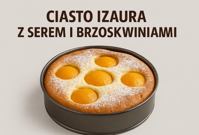 CIASTO IZAURA Z SEREM I BRZOSKWINIAMI