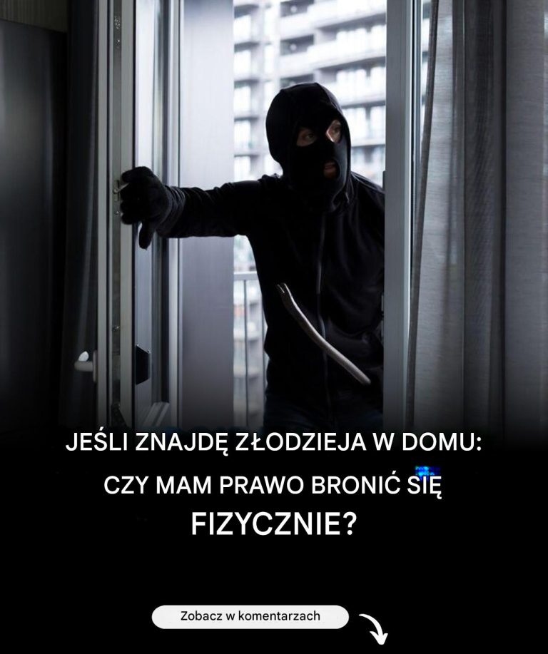 Czy jeśli złapię złodzieja w swoim domu, mam prawo bronić się fizycznie?