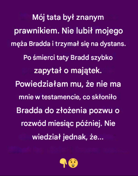Wybrał pieniądze zamiast miłości, ale sprawiedliwość zapukała do moich drzwi, gdy zmarł mój bogaty ojciec